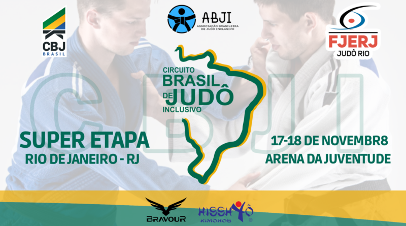 SUPER ETAPA CIRCUITO BRASIL DE JUDÔ INCLUSIVO